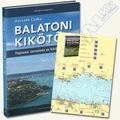 Horváth Csaba - Balatoni kikötők és túratérkép 2024 Horváth Csaba - Balatoni kikötők és túratérkép 2024