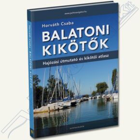Horváth Csaba - Balatoni kikötők 2021