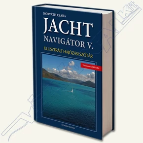 Horváth Csaba - Jachtnavigátor V.
